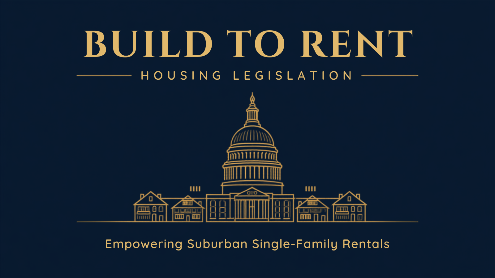 road-to-housing-act-btr-sfr-header